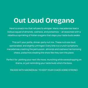 OUT LOUD OREGANO
